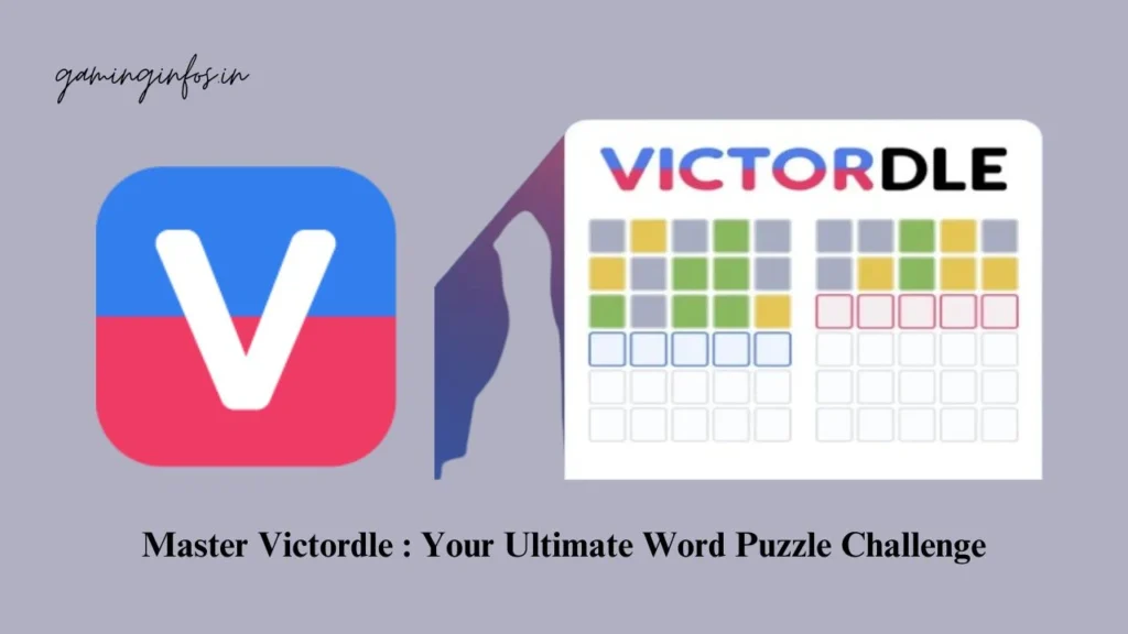 Master Victordle : Your Ultimate Word Puzzle Challenge